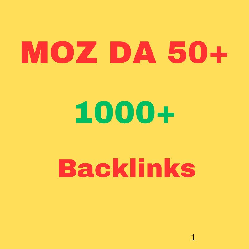 1000+ Moz  High DA Backlinks to Boost Your Website Authority