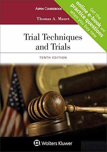 Trial Techniques and Trials + Website – Paperback, by Mauet Thomas A. – Good